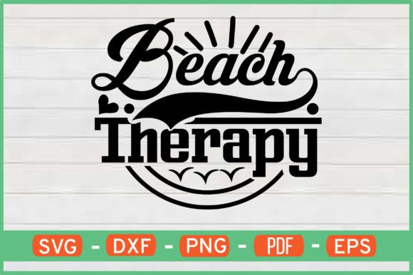 Beach Therapy T-Shirt Designs SVG