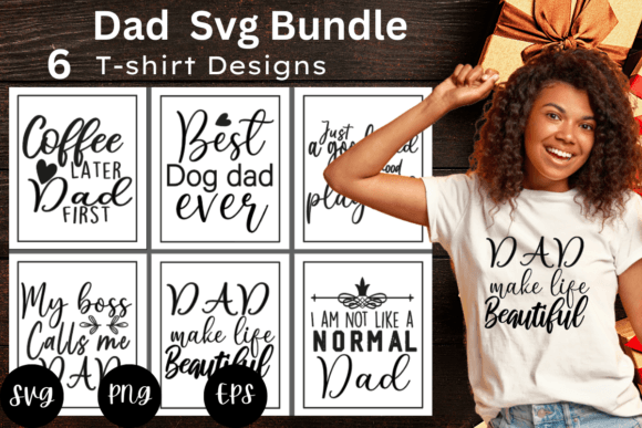 Dad SVGs T-Shirt Designs Bundle: Graphics for Authentic Branding