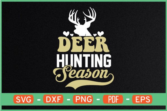 Deer Hunting Season T-Shirt Designs SVG