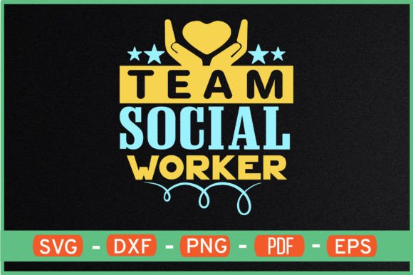 Team Social Workers T-Shirt Designs SVG
